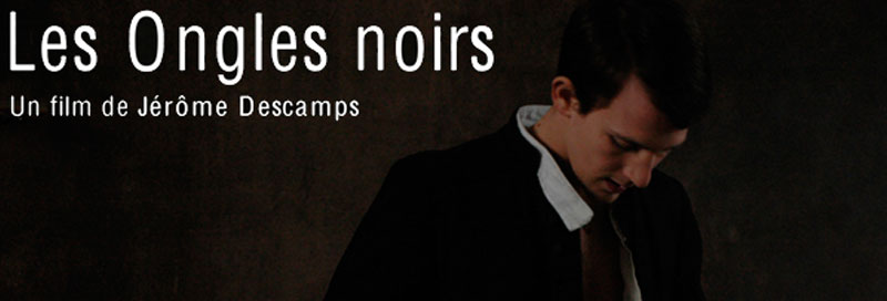 Les Ongles noirs - Jérôme Descamps Les Ongles noirs - Jérôme Descamps